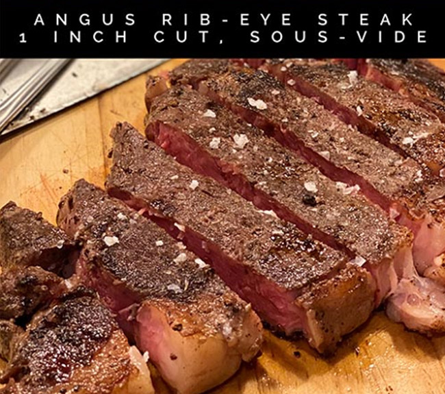 Sous-Vide Angus Rib-Eye Steak